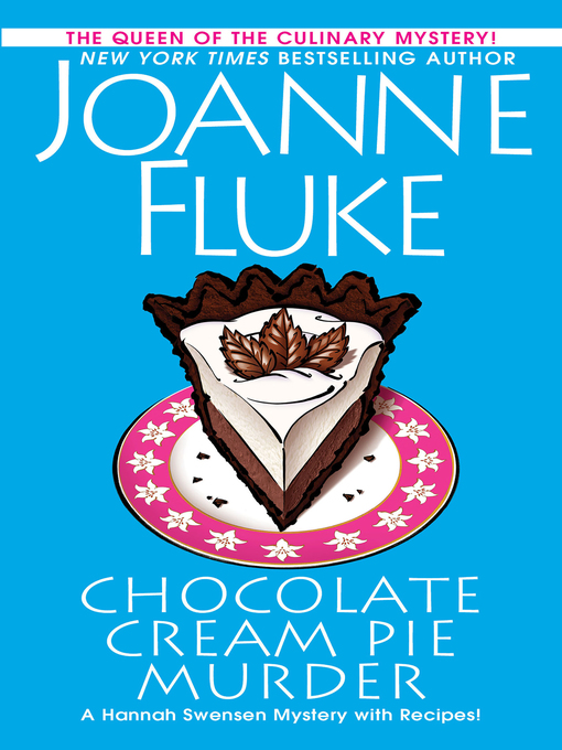 Title details for Chocolate Cream Pie Murder by Joanne Fluke - Wait list